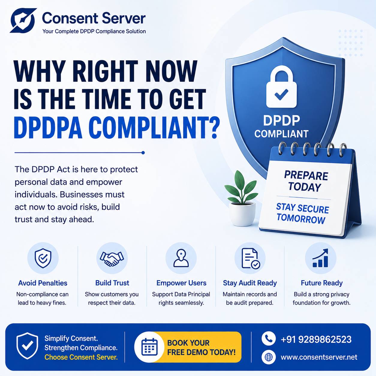 Why Right Now Is the Right Time to Get DPDP Compliant in India