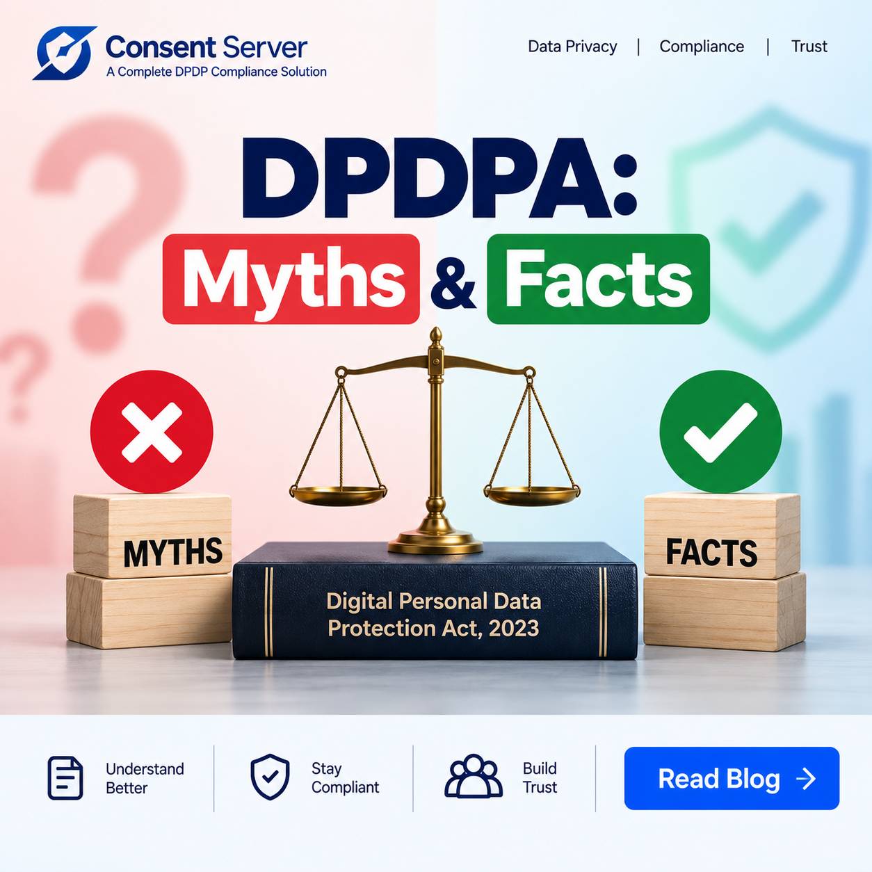 DPDPA Myths And Facts: What Indian Businesses Should Know