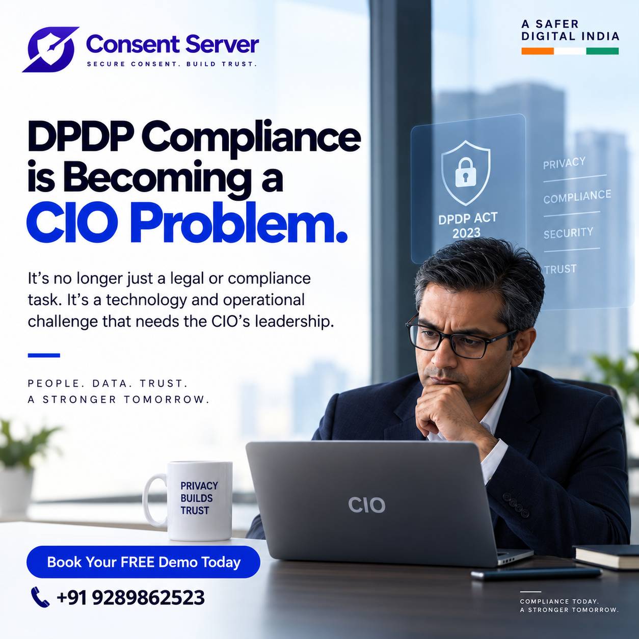 DPDP Compliance Is Becoming a CIO Problem | Consent Server