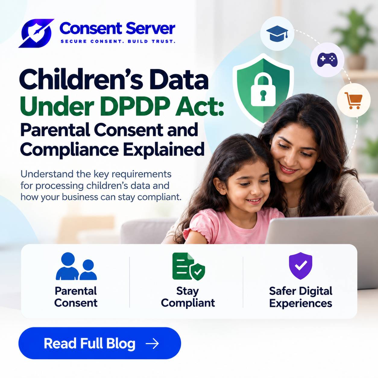 Childrens Data Under DPDP Act: Parental Consent Explained